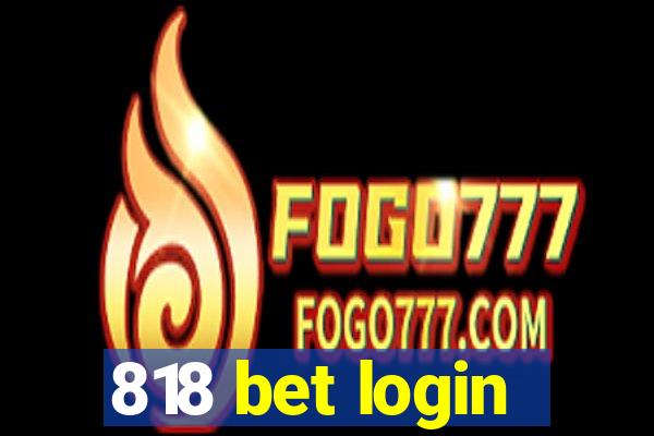 818 bet login